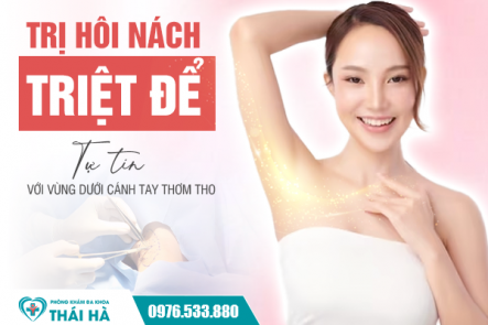 Chữa hôi nách triệt để: Tự tin với vùng da dưới cánh tay thơm tho
