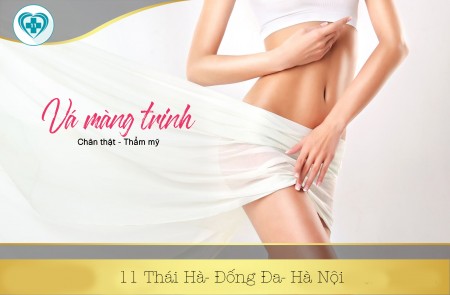PHƯƠNG PHÁP VÁ MÀNG TRINH AN TOÀN HIỆN NAY
